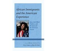 Wanjala S. Nason African Immigrants and the American Experie (Copertina rigida)