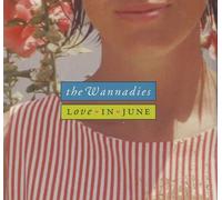 Wannadies, The - Love in June [Import]