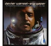 Wansel Dexter - Stargazer: Philadelphia International Records Anth