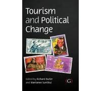 Wantanee Suntikul Tourism and Political Change (Copertina rigida)