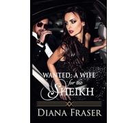 Wanted: A Wife for the Sheikh: 1