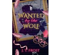 Wanted by the Wolf: 2