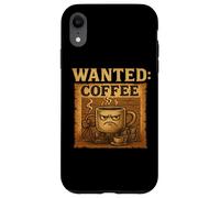 Wanted Coffee Divertente Fuorilegge Meme Custodia per iPhone XR