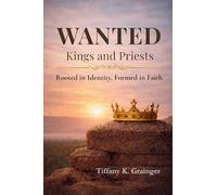 Wanted: Rooted in Identity. Formed in Christ.