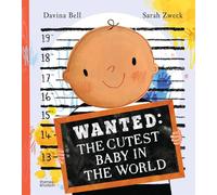 Wanted: The Cutest Baby in the World