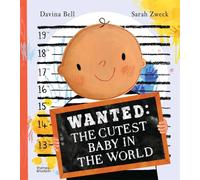 Wanted: The Cutest Baby in the World /anglais