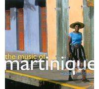 Wapa Sakitanou - The Music Of Martinique