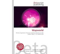 Wapworld: Wireless Application Protocol, Carphone Warehouse, Bob Geldof, Nokia 7110, Mobile Web