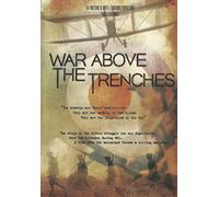 War Above The Trenches [Edizione: Regno Unito]
