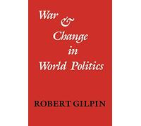 War and Change in World Politics