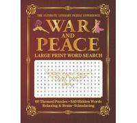 WAR AND PEACE LARGE PRINT WORD SEARCH: 60 Themed Puzzles • 840 Hidden Words • Relaxing & Brain-Stimulating