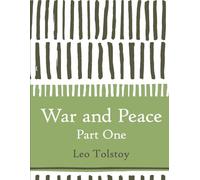 War and Peace: Part One (Large Print)