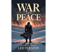 War and Peace - Part Three: Gathering Clouds: A New Bilingual Translation