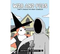 WAR AND PEAS EDIZIONI BD FUMETTO ITALIANO Elizabeth Pich e Jonathan Kunz 2023