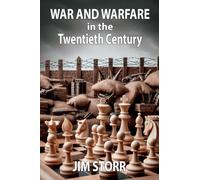 Jim Storr War and Warfare in the Twentieth Century (Tascabile)