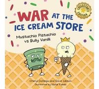 War at the Ice Cream Store (Collector's Edition): Mustachio Pistachio vs Bully Vanilli: 7