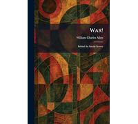 War!: Behind the Smoke Screen