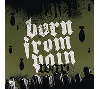 War by Born from Pain (2006-11-14)