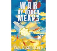 War By Other Means
