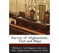 War Depar Military Intelligence Ser Survey of Afghanistan, Text and (Tascabile)