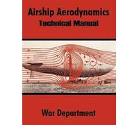 War Department Airship Aerodynamics (Tascabile)