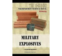 War Department Military Explosives (Tascabile)