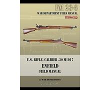 War Department U.S. Rifle, Caliber .30 M1917 Enfield (Tascabile)