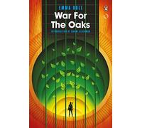 War for the Oaks: Emma Bull