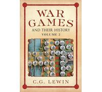 War Games and their History: Volume 2