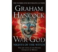 War God: Nights of the Witch by Graham Hancock (2013-05-30)