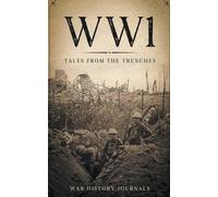 War History Journals Wwi (Tascabile)