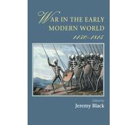War In The Early Modern World, 1450-1815