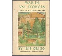 War in Val D'Orcia 1943-1944: A Diary