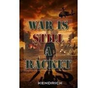 War is Still a Racket