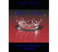War Lords: Soldiers of Operation Overlord