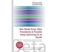 War Made Easy: How Presidents & Pundits Keep Spinning Us to Death: Anti-War, Documentary Film, Sean Penn, Ama Girls, Amazon (1997 Film), America Screams