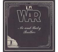 War - Me and Baby Brother - Deliver the word