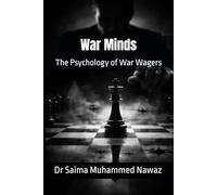 War Minds: The Psychology of War Wagers