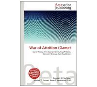 War of Attrition (Game): Game Theory, John Maynard Smith, Payoff Matrix, Dominant Strategy, Nash Equilibrium