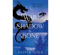 War of Shadow and Bone: 2