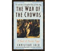 War of the Crowns: A Novel of Ancient Egypt: Volume 2