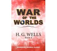 WAR OF THE WORLDS - UNABRIDGED
