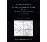 War Office Prin Rules and Regulations for the Formations, Fie (Copertina rigida)