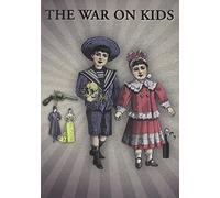 War on Kids