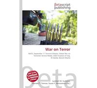 War on Terror: NATO, September 11 Terrorist Attacks, Global War on Terrorism Service Medal, 2003 Invasion of Iraq, Al-Qaeda, Barack Obama