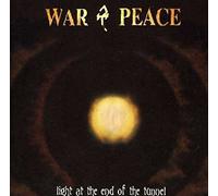 War & Peace - Light At The End Of The Tunnel