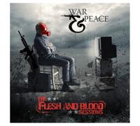 War & Peace - Flesh & Blood Sessions