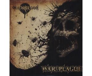 War//Plague - ON A DARKER DAWN