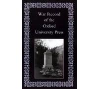 War Record of the University Press, Oxford (Copertina rigida)