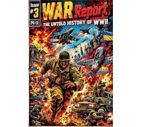 War Report: The Untold History of WW2: 03
